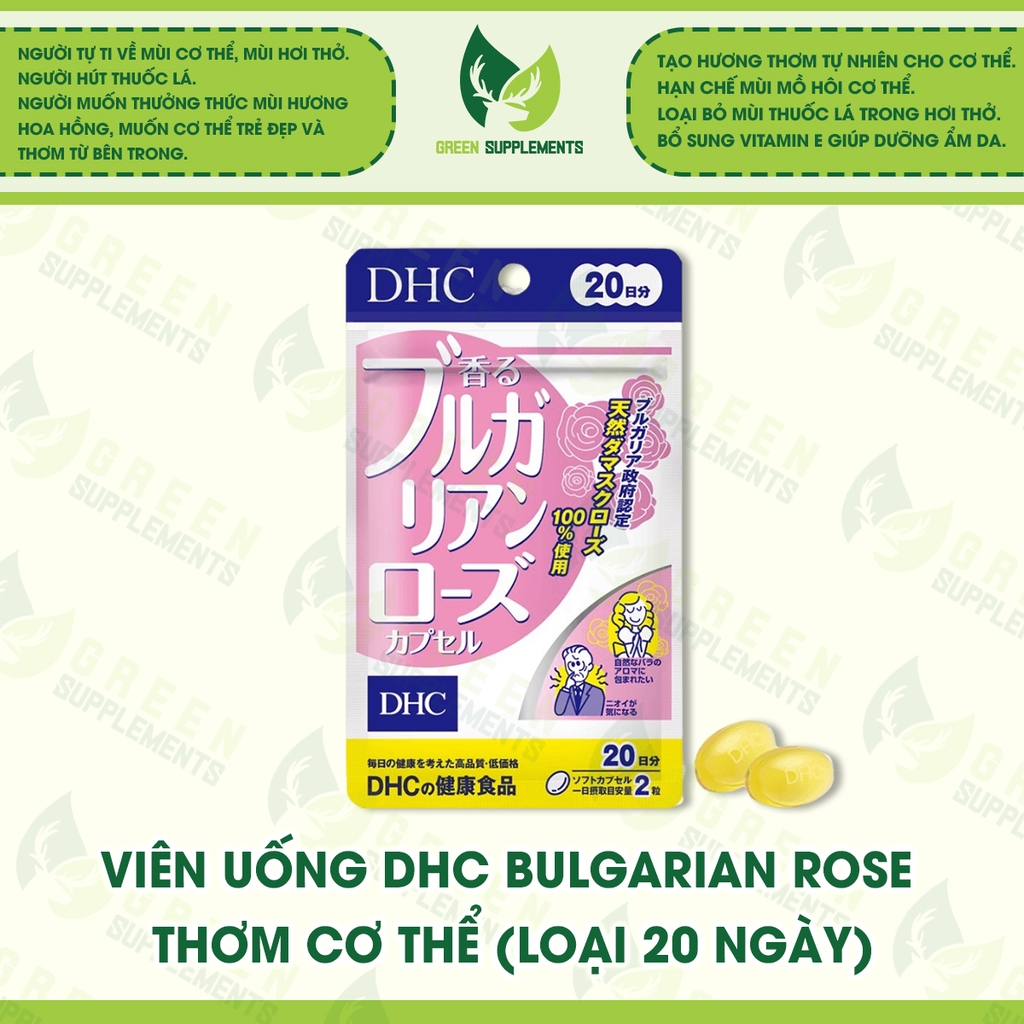 Viên Uống DHC Bulgarian Rose Thơm Cơ Thể (loại 20 ngày)