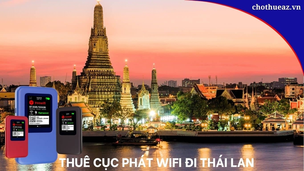 Kinh Nghiệm Thuê WiFi Du Lịch Thái Lan: Hướng Dẫn Từ A đến Z Cho Người Mới