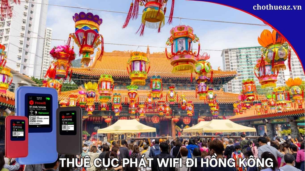 Kinh nghiệm thuê cục phát WiFi đi Hồng Kông chi tiết từ A–Z