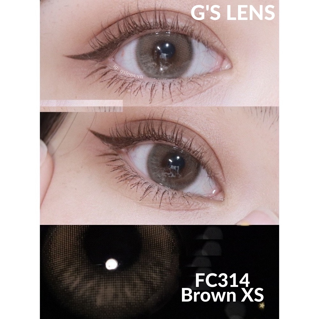 Lens Mắt Kính Áp Tròng Nâu Tự Nhiên Vân Xước Không Giãn Size Xs 14mm Có 0 Đến 7 Độ Cận Lệch Độ FC314 Brown G'S LENS