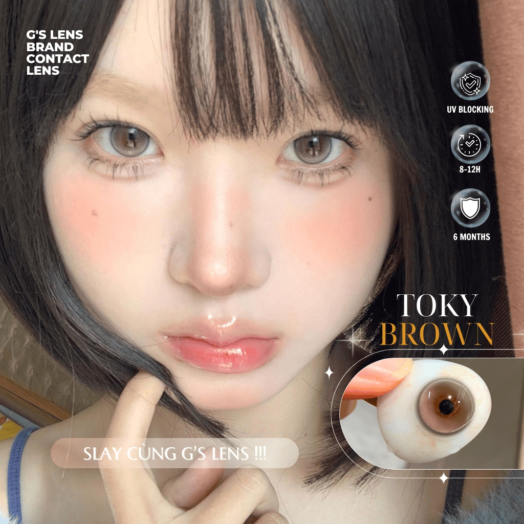 Kính áp tròng 6 tháng TOKY BROWN màu nâu tự nhiên giãn tròng nhỏ GTRENDY - MCK1
