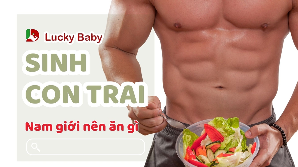 nam giới nên anh gì để tăng tinh trùng y ( sinh con trai ) hiệu quả ?