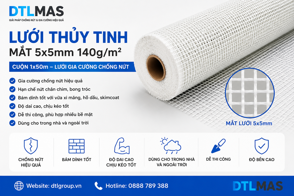 Lưới Thủy Tinh Mắt 5x5mm 140g/m² Cuộn 1x50m – Lưới Gia Cường Chống Nứt