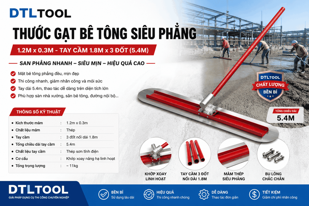 Thước Gạt Bê Tông Siêu Phẳng Mâm 1200x300mm – Tay Cầm 3 Đoạn Nối Dài 5.4m | DTLTOOL