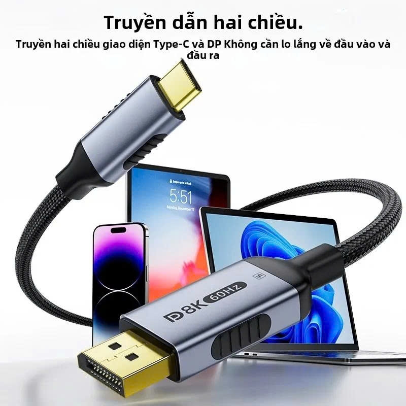 Cáp chuyển Type C sang Dislayport 8K 60Hz 4K 120Hz DP 1.4 2 chiều dài 1m 2m 3m tùy chọn