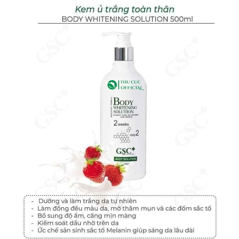 Kem Ủ Trắng Toàn Thân GSC+ Body Whitening Solution 500ml