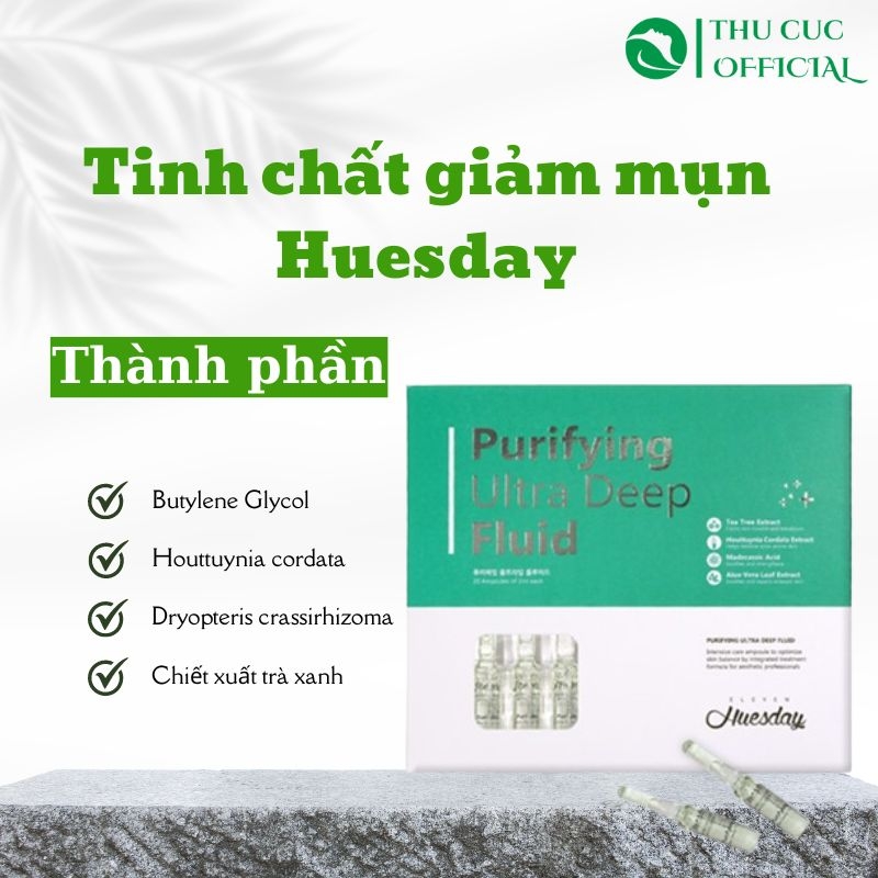 Tinh chất giảm mụn Huesday Eleven Purifying Ultra Deep Fluid 20 ống 2ml