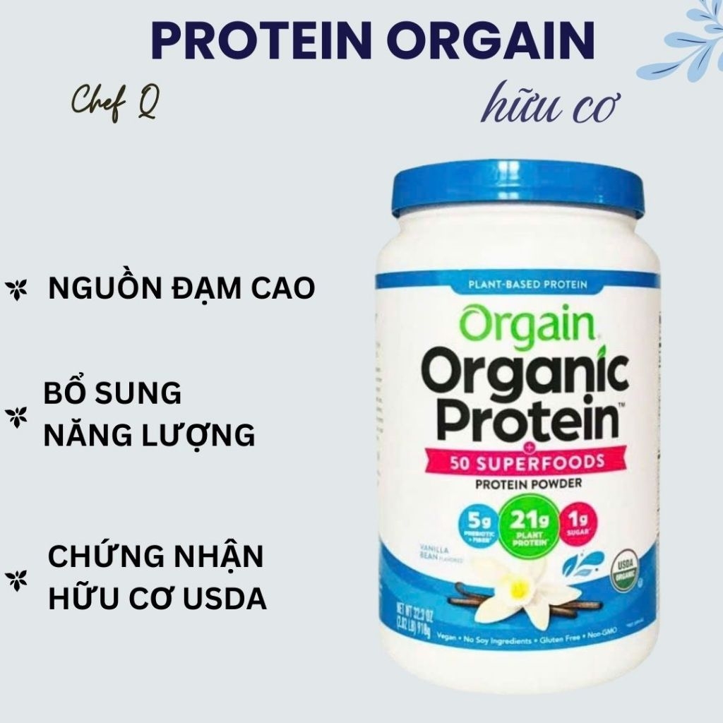 Bột Pha Protein Thực Vật Hữu Cơ Orgain - Có Vị & Không Vị