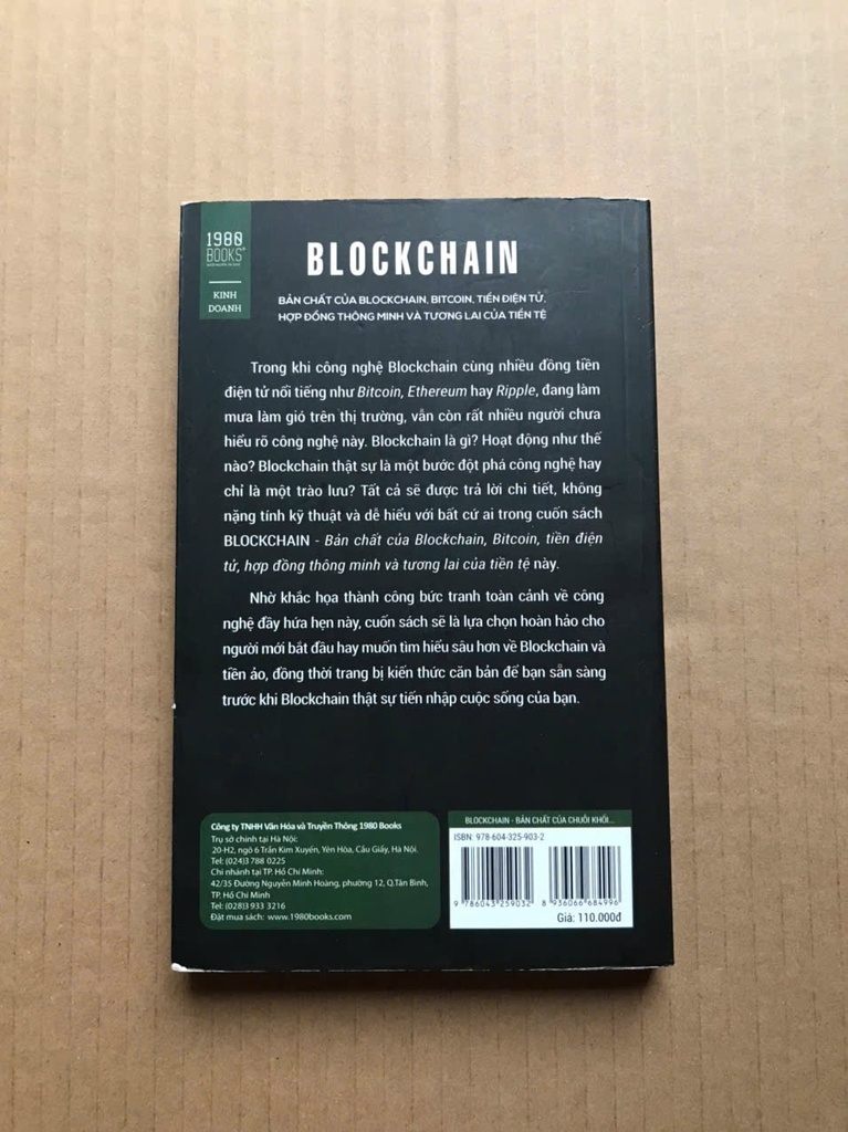 Blockchain - Bản Chất Của Blockchain, Bitcoin, Tiền Điện Tử, Hợp Đồng Thông Minh Và Tương Lai Của Tiền Tệ