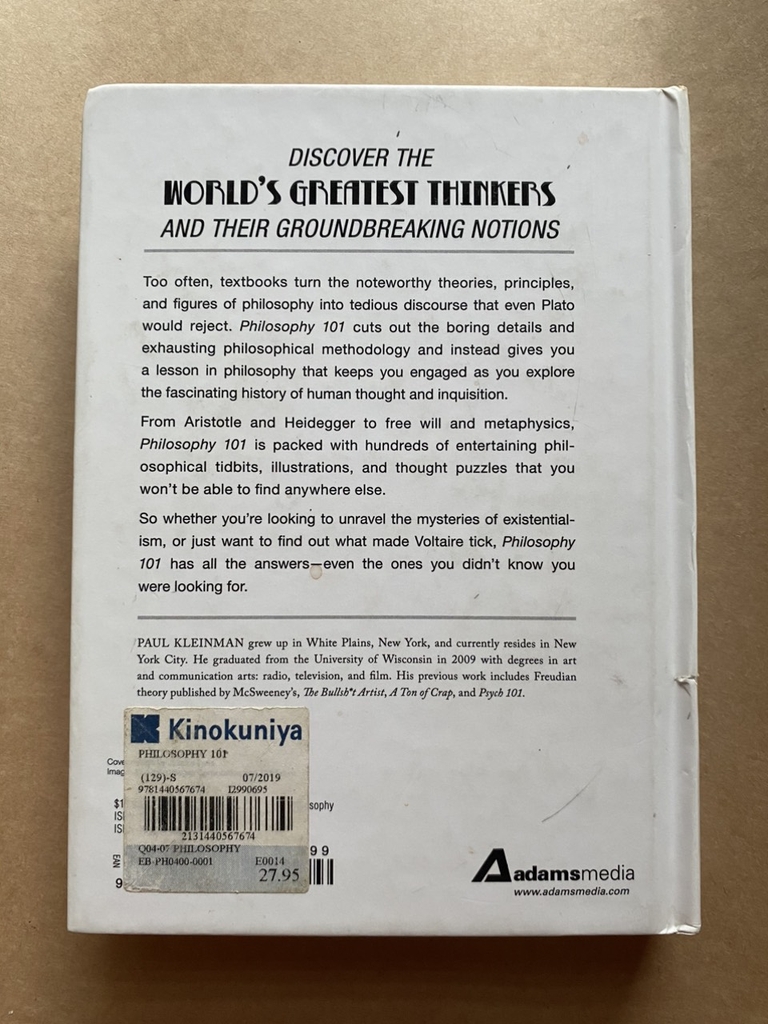 Philosophy 101: From Plato And Socrates To Ethics And Metaphysics, An Essential Primer On The History Of Thought