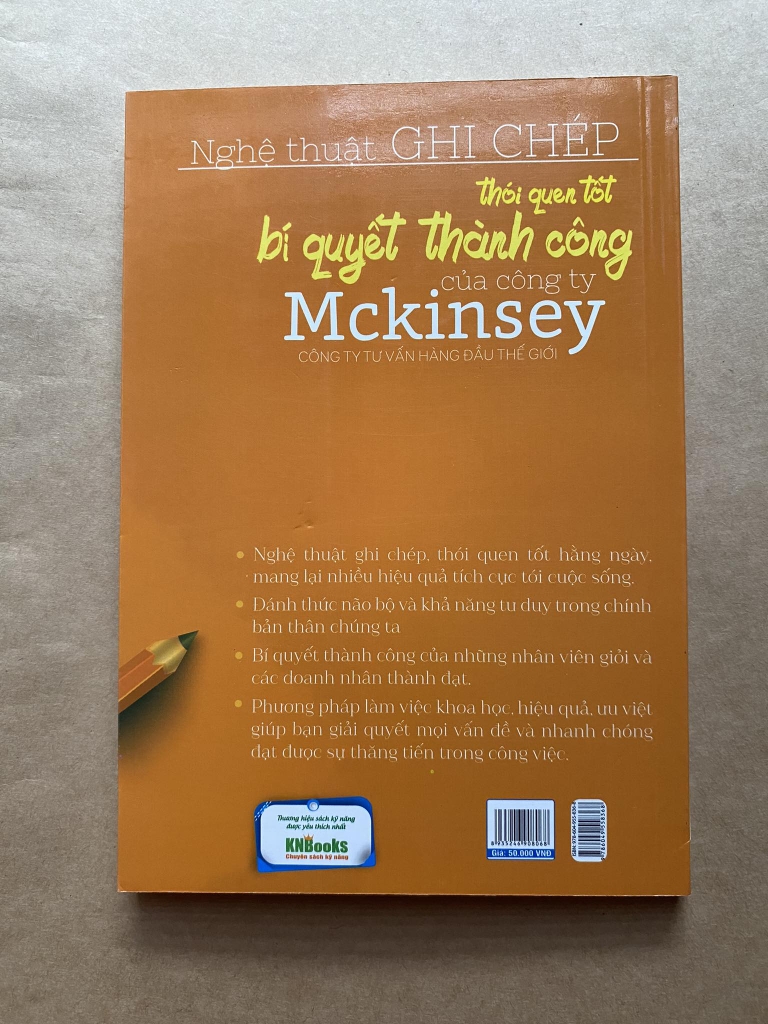 Nghệ Thuật Ghi Chép Thói Quen Tốt - Bí Quyết Thành Công Của Công Ty Mckinsey Công Ty Tư Vấn Hàng Đầu Thế Giới