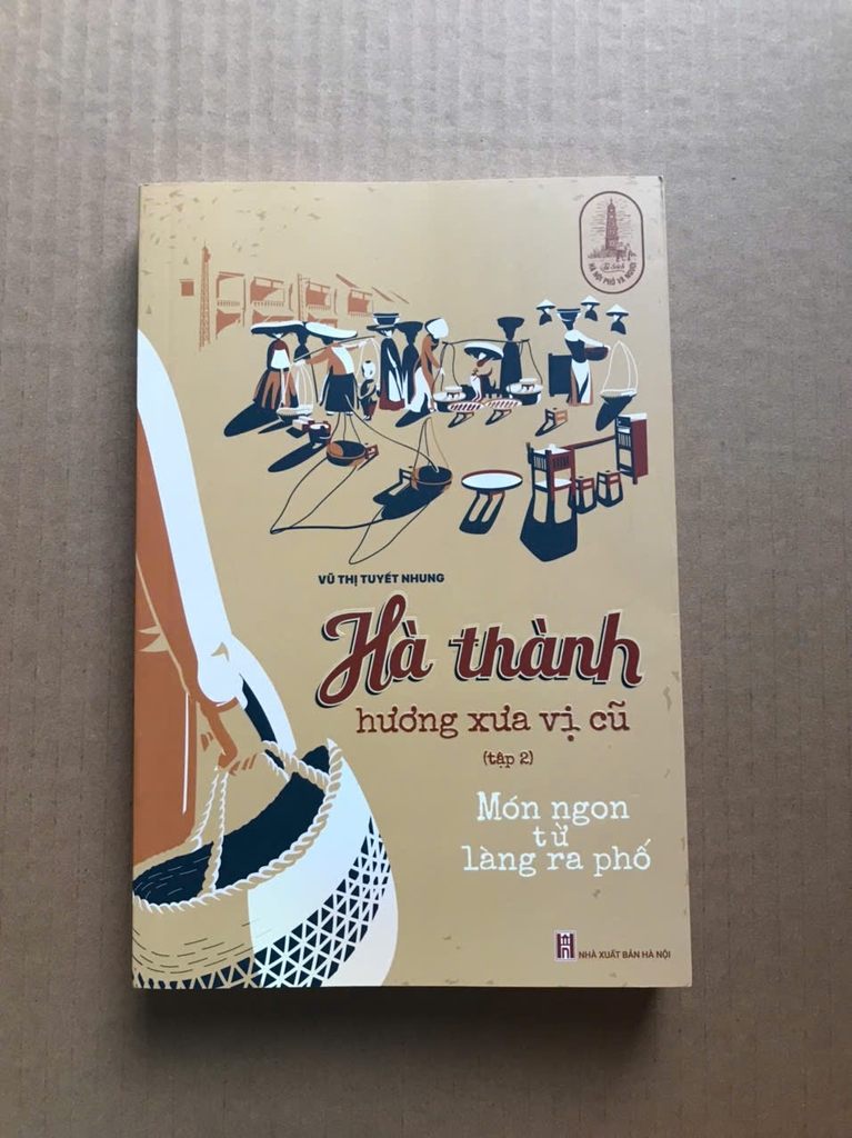 Hà Thành Hương Xưa Vị Cũ - Tập 1+2