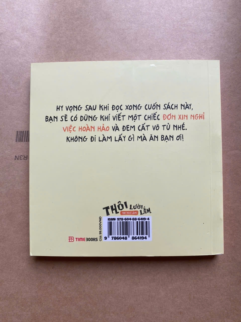 Thôi Lười Lắm, Nay Nghỉ Làm
