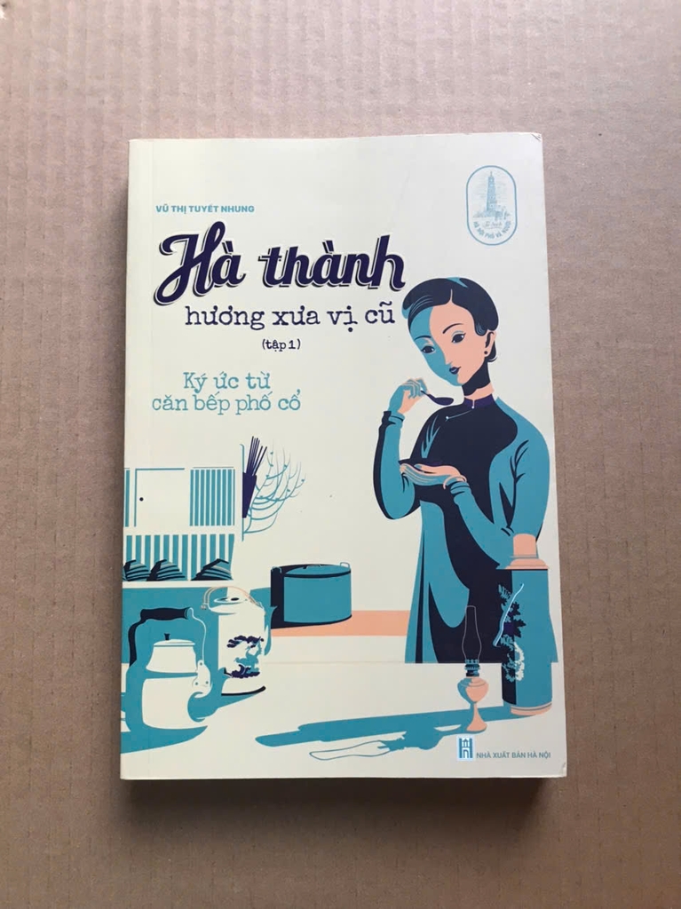 Hà Thành Hương Xưa Vị Cũ - Tập 1+2