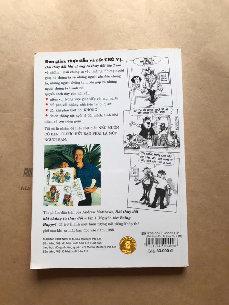 Đời Thay Đổi Khi Chúng Ta Thay Đổi - Making Friends