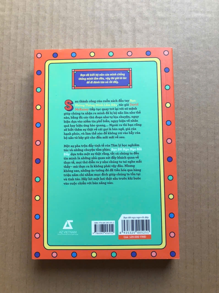 Bạn đỡ ngu ngơ rồi đấy