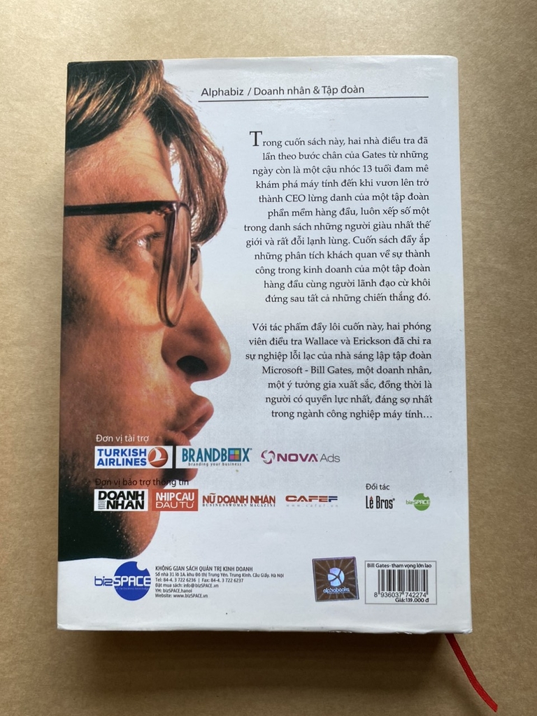 Bill Gates: Tham Vọng Lớn Lao Và Quá Trình Hình Thành Đế Chế Microsoft ( bìa cứng )