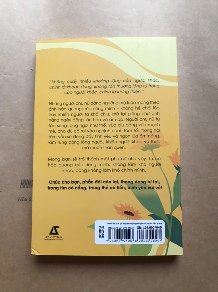 Phần Đời Còn Lại, Hãy Làm Một Người Phụ Nữ Tự Tỏa Hào Quang