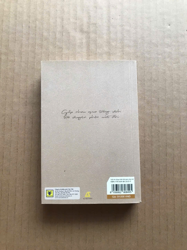 Tuổi Trẻ Nồng Nhiệt, Thời Gian Phai Mờ ( sách khổ nhỏ )