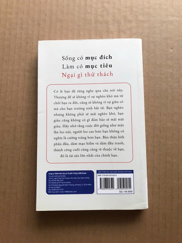 Sống Có Mục Đích, Làm Có Mục Tiêu, Ngại Gì Thử Thách