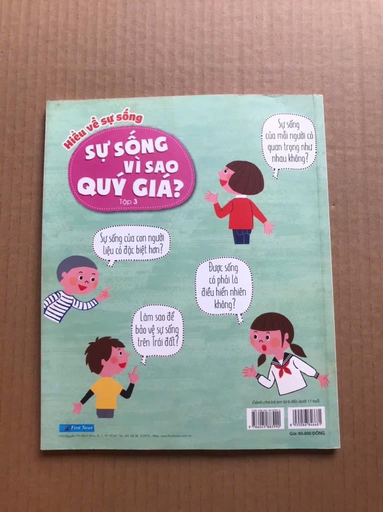 Sự Sống Vì Sao Quý Giá ?