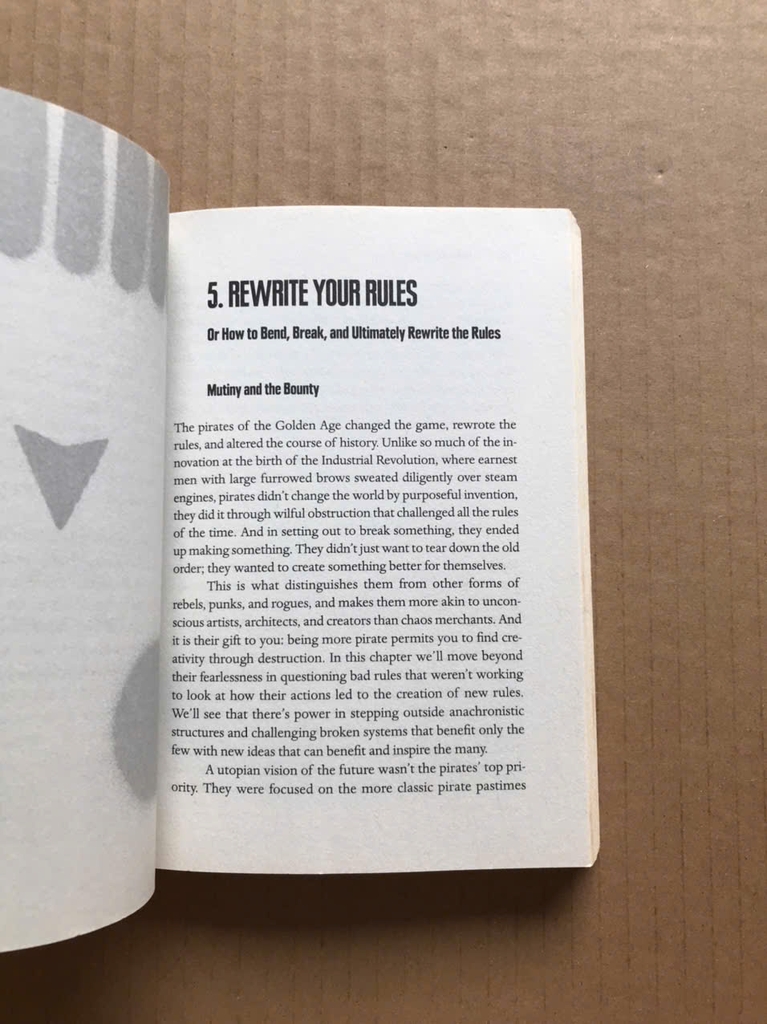 Be More Pirate: Or How to Take on the World and Win