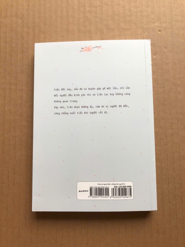 Cảm Ơn Người Đến, Chẳng Tiếc Người Đi