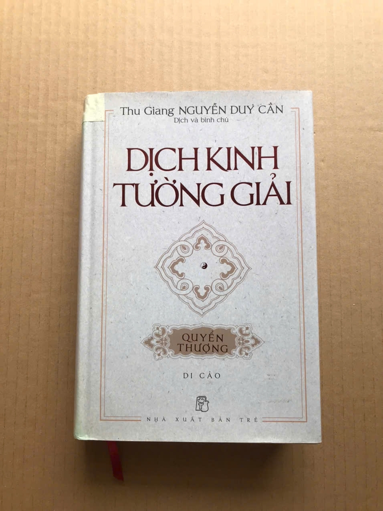 Dịch Kinh Tường Giải ( Quyển Thượng+ Quyển Hạ )