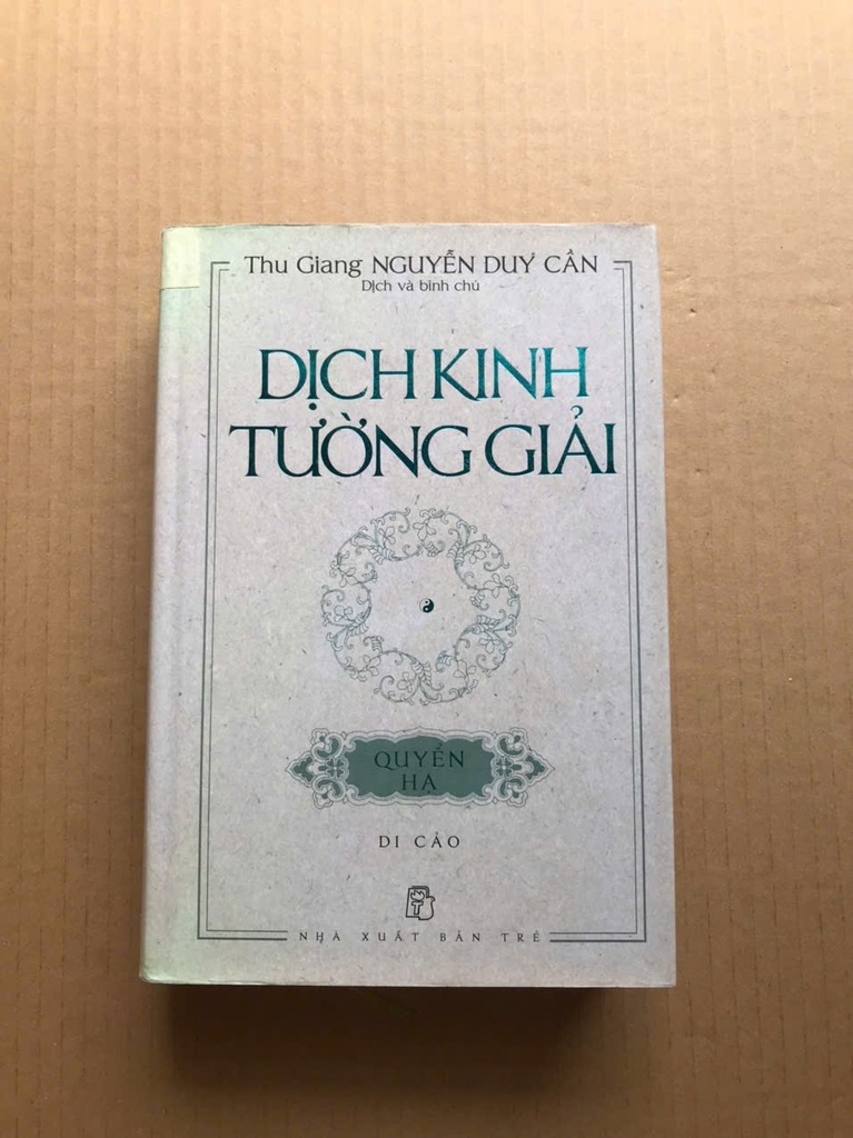 Dịch Kinh Tường Giải ( Quyển Thượng+ Quyển Hạ )