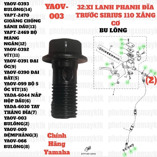 [EX15][32:XI LANH PHANH ĐĨA TRƯỚC] YAOV-003 BU LÔNG EX15 (15-18) (2) [34:XY(27)], SIRIUS RC [32:XI(2)]-[Yamaha], EX155 [32:XI(2)], SIRIUS FI [32:XI(2)]. NVX155_V1 [32:(16)(19)]
