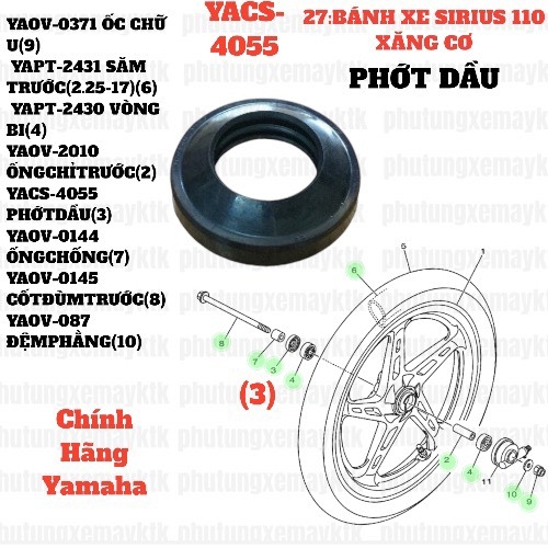 [EX15][27:BÁNH TRƯỚC] YACS-4055 PHỚT DẦU EX150 (15-18) (3), SIRIUS RC [27:BÁNH(3)]-[Yamaha], EX155 [27:BÁNH(3)], SIRIUS FI [27:BÁNH(3)], NVX155_V1 [27:(3)]