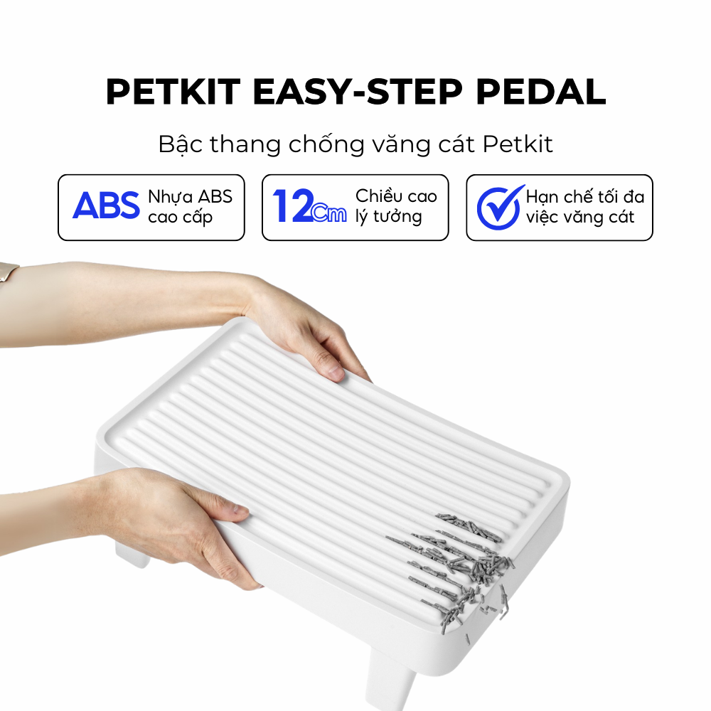Bậc thang chống văng cát Petkit Easy-Step Pedal
