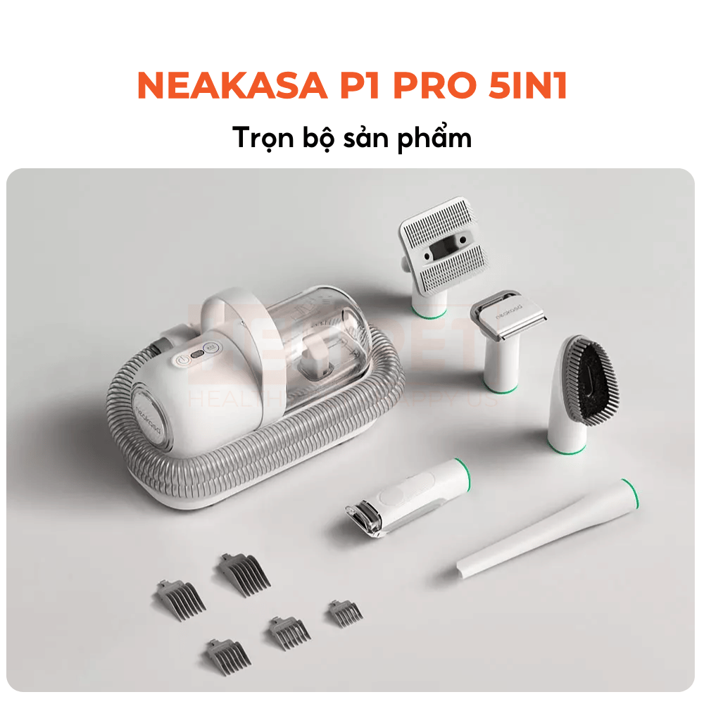 Máy chải hút lông chó mèo Neakasa P1 Pro 5-in-1 Pet Grooming Vacuum