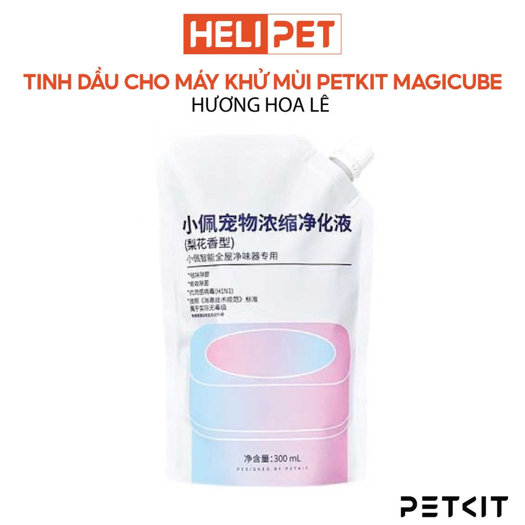 Tinh Dầu Máy Khử Mùi PETKIT Air Magicube Liquid Refill 300ml
