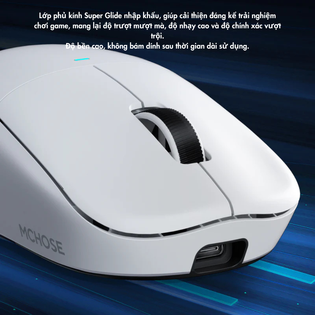 Lớp phủ Super Glide glass-like trên MCHOSE M7