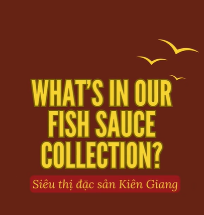 Bạn có biết các loại nước mắm tại Siêu thị đặc sản Kiên Giang