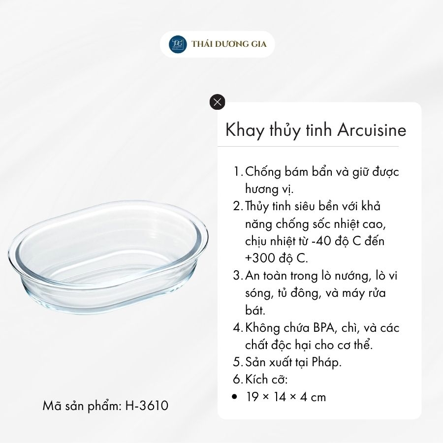 Khay thủy tinh vi sóng, lò nướng bầu dục bé 19 x 14 x 4cm sản xuất tại Pháp Arcuisine H-3610