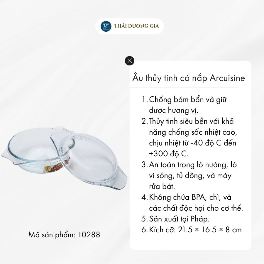 Âu thủy tinh vi sóng, lò nướng 750ml Pháp Arcuisine 21.5×16.5×8cm – 10288