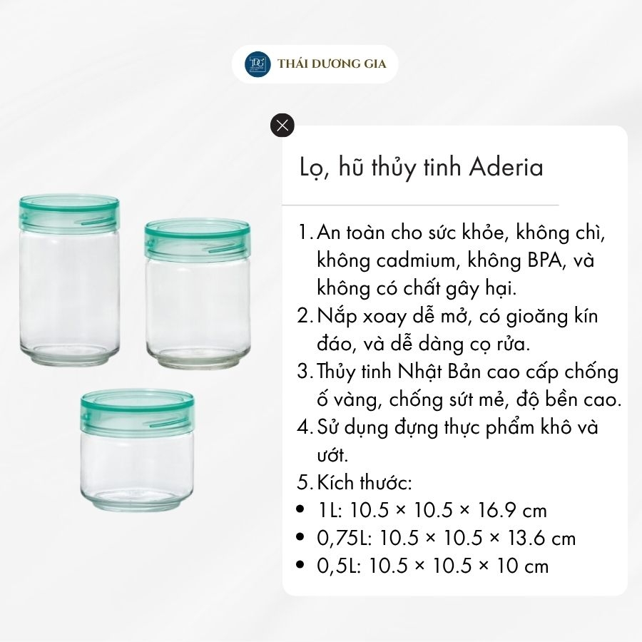 Lọ, hũ thủy tinh 0,5L, 0,75L, 1L xanh, nắp nhựa kháng khuẩn Nhật Bản Aderia