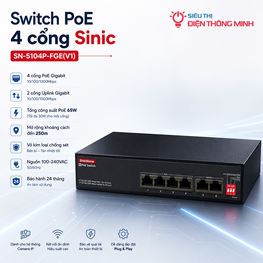 Switch PoE 4 cổng Sinic SN-5104P-FGE(V1) (4 PoE Gigabit, 2 Uplink, 65W)