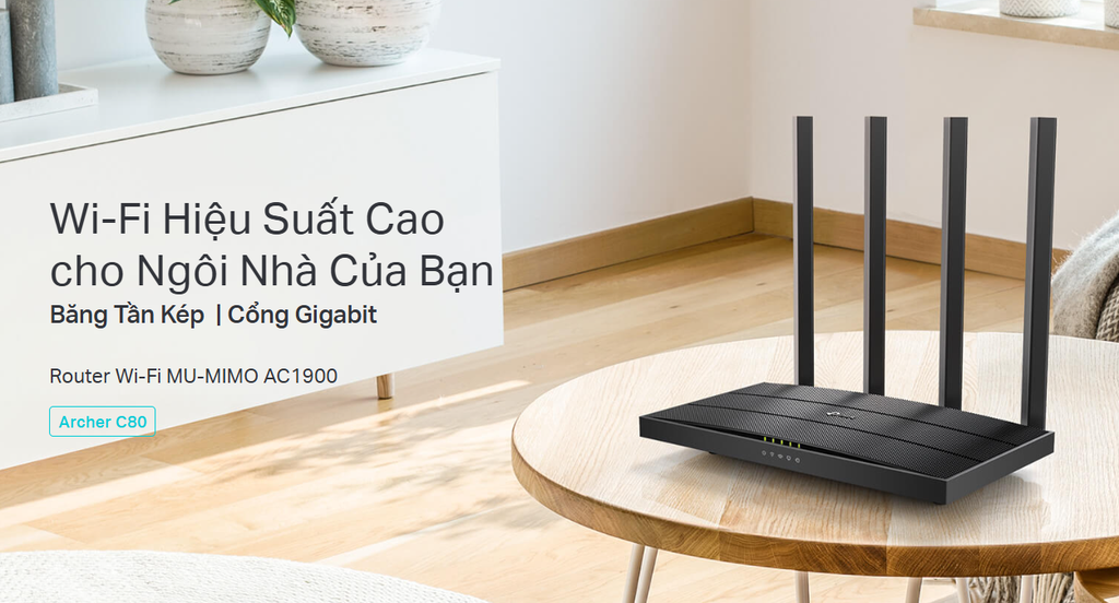 Bộ phát Wifi TP-LINK Archer C80 (WiFi 5 AC1900 4 ăng ten)