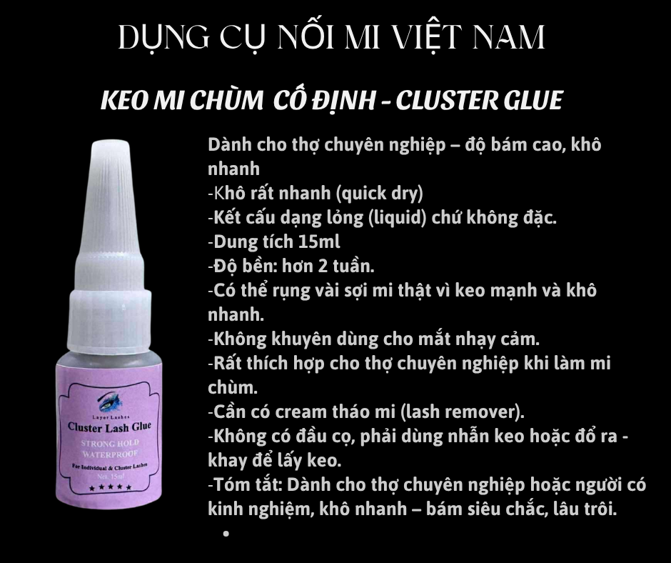 Các loại keo dán cho mi chùm, keo tạm thời ( make up) và keo cố định ( keo nối mi ), tháo mi chùm Cluster Lashes