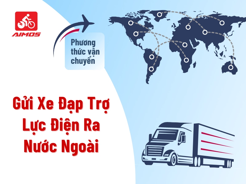 Gửi Xe Đạp Trợ Lực Điện Ra Nước Ngoài