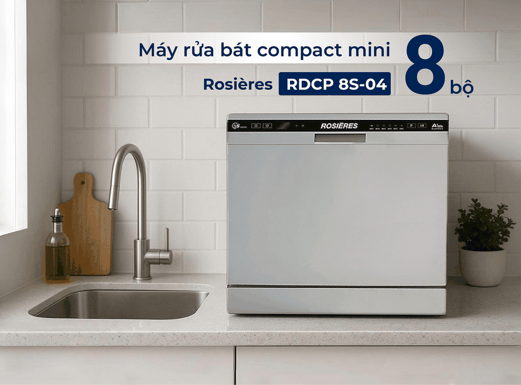 Máy rửa bát compact mini Rosières RDCP 8S-04 có thể lắp đặt linh hoạt ở nhiều vị trí