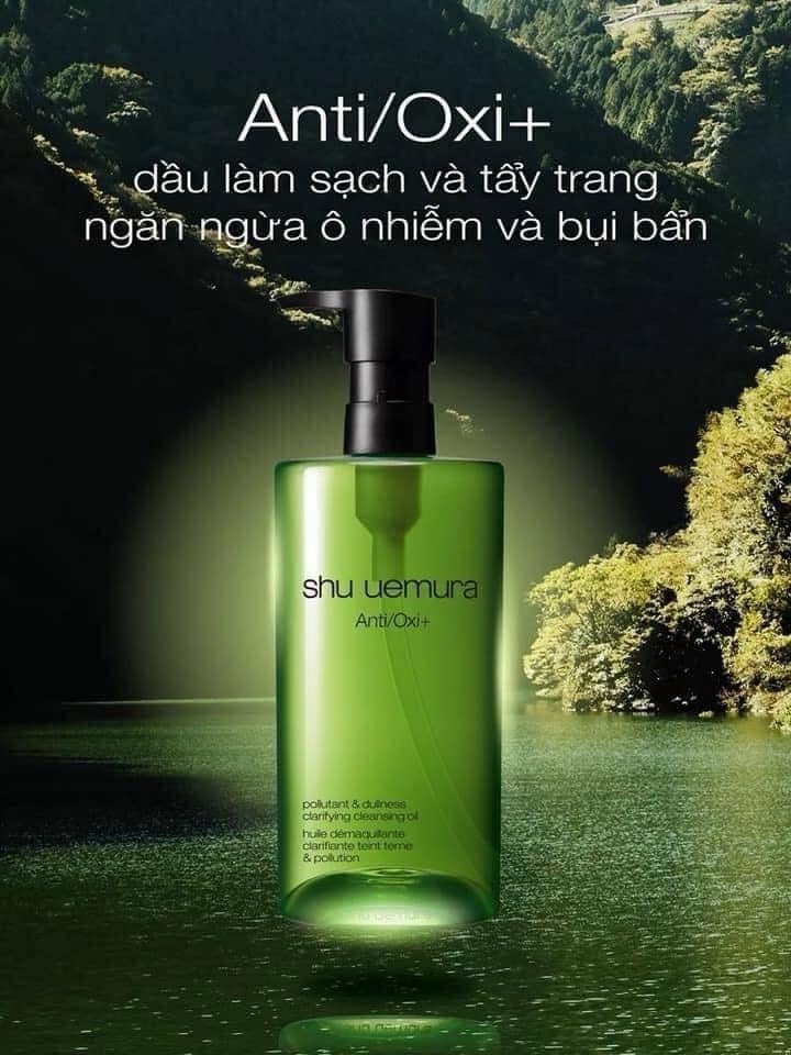 Dầu Tẩy Trang Shu Uemura Anti Oxi+ Cleansing Oil