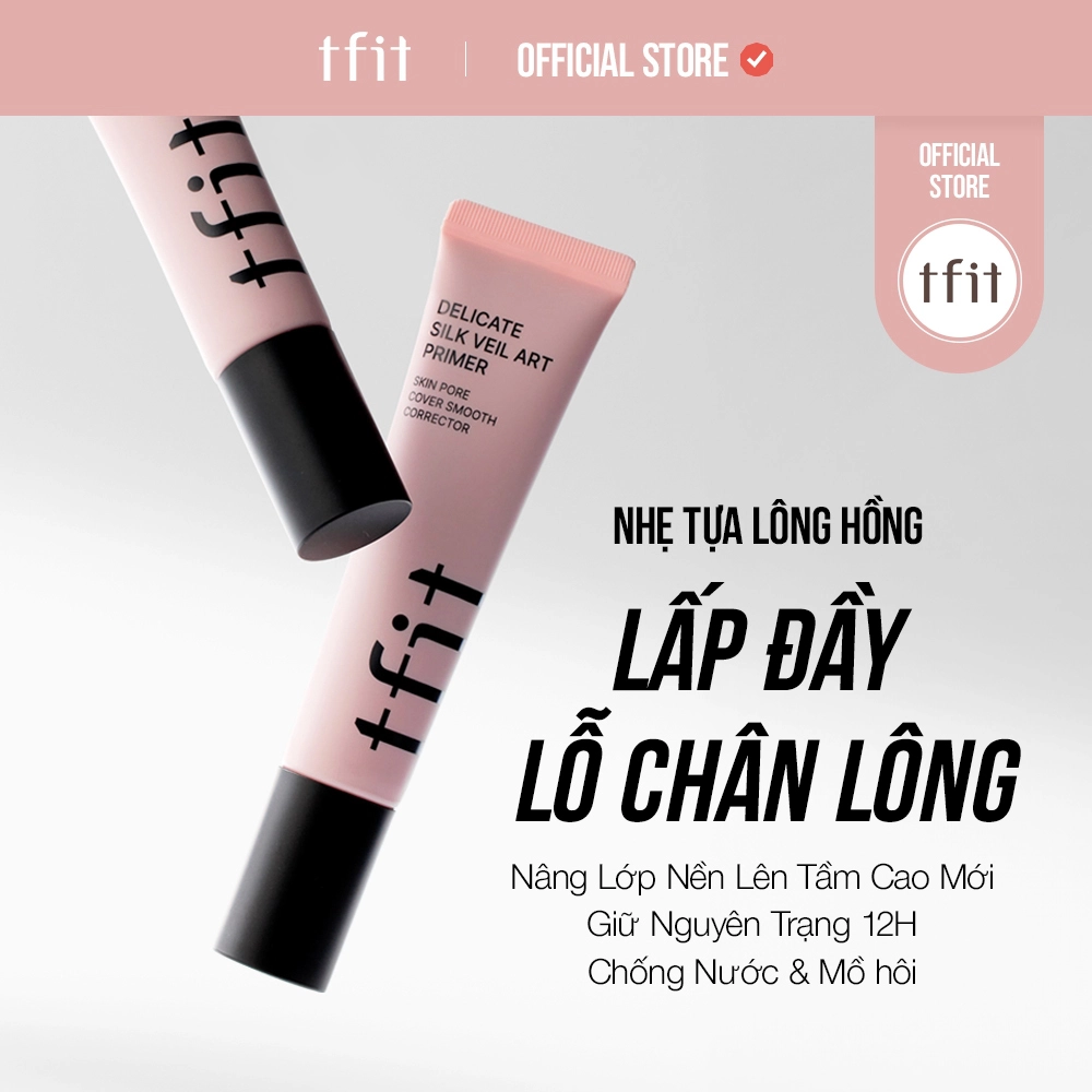 Kem Lót Tfit Delicate Silk Veil Art Primer