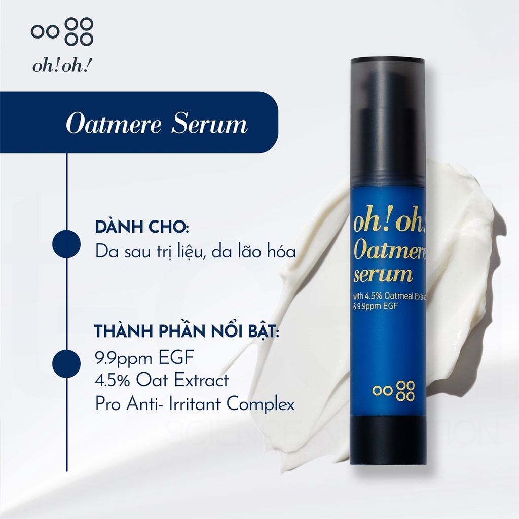 Tinh Chất Phục Hồi Tái Tạo Da Oh! Oh! Oatmere Serum