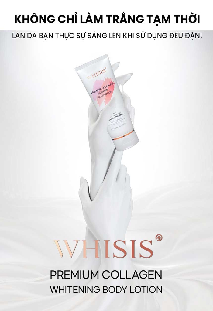 Kem Dưỡng Thể Trắng Da,Nâng Tone Whisis Premium Collagen Whitening Body Lotion