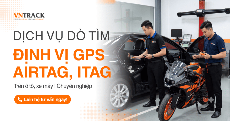 Dịch vụ dò tìm định vị GPS, AirTag trên Ô Tô, Xe Máy chuyên nghiệp