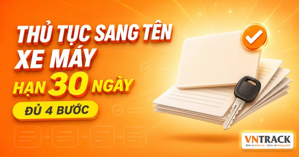 Thủ tục sang tên xe máy mới nhất: Những điều cần biết